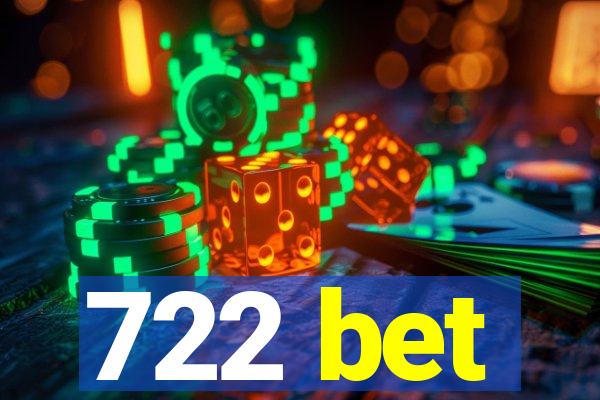 722 bet
